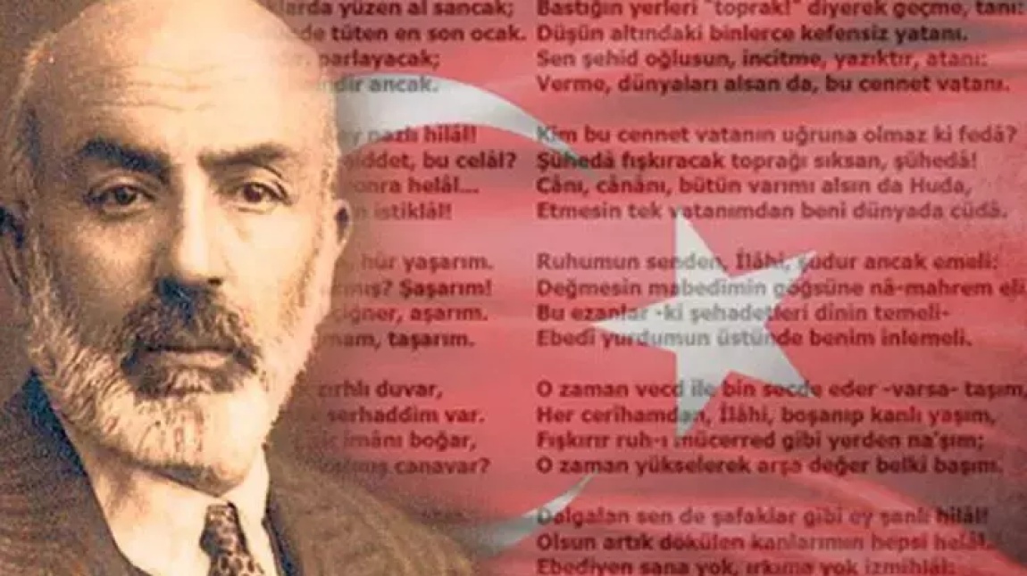 KORKMA ! SÖNMEZ BU ŞAFAKLARDA YÜZEN AL SANCAK